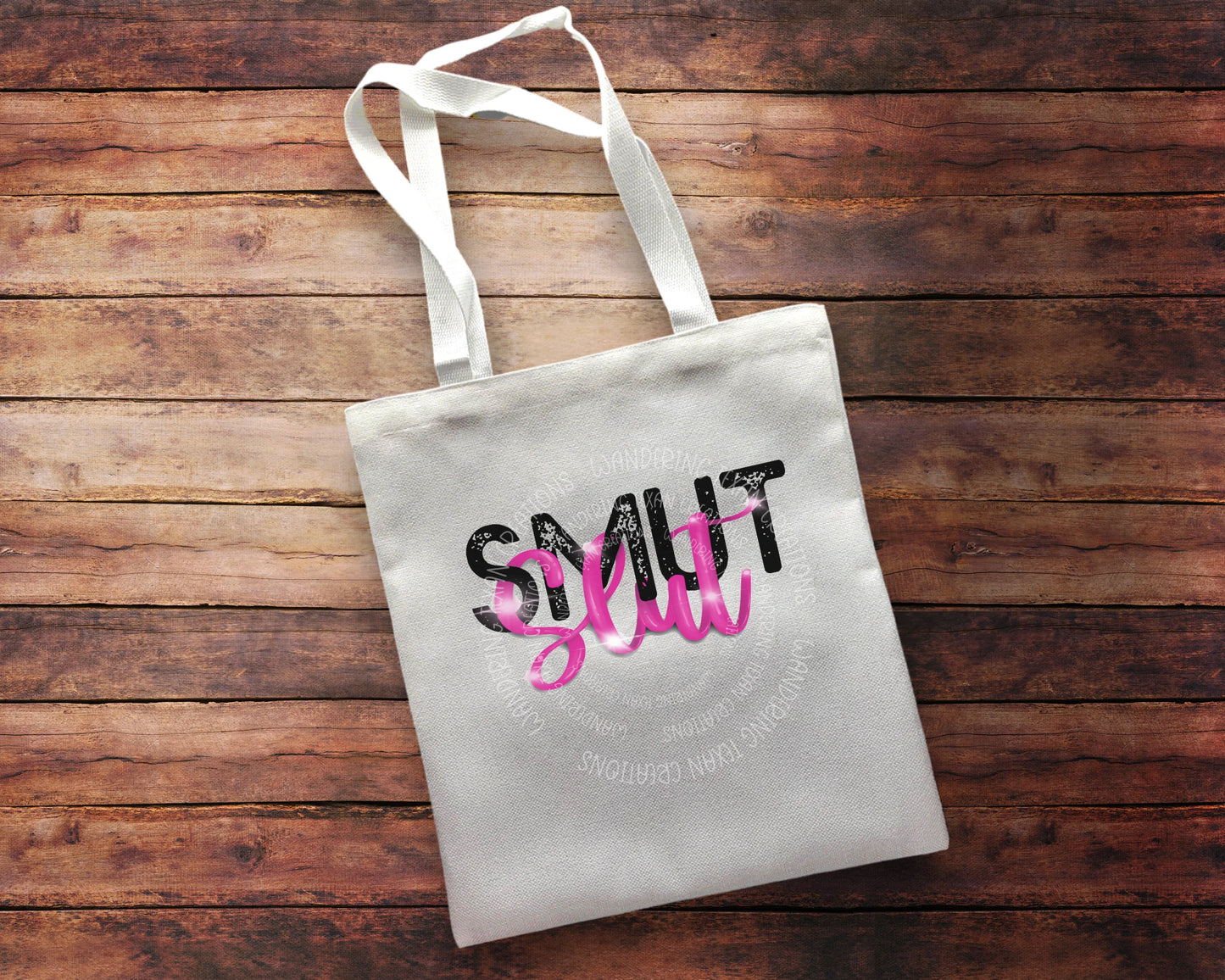 Smut Slut Tote Bag - Wandering Texan Creations