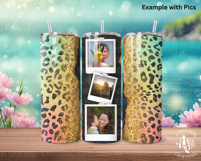 Featuring 3 custom photos and your choice of gold dust and pink leopard or multi-color leopard, this tumbler is perfect for any day!