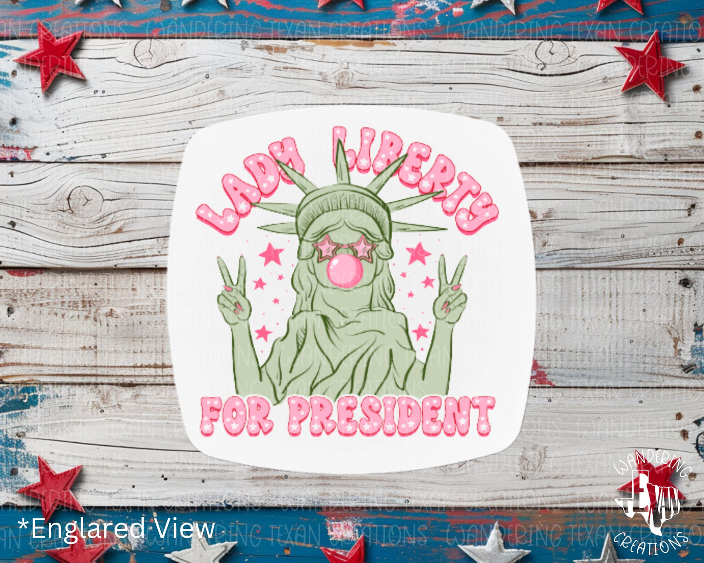 Show off your patriotism and sense of humor with our Lady Liberty Magnet. Lady Liberty blows a bubble (representing freedom) and flashes peace hands while declaring "Lady Liberty for President".