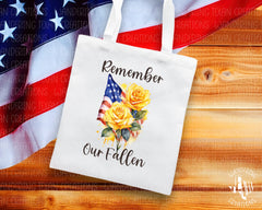 Remember Our Fallen Tote Bag