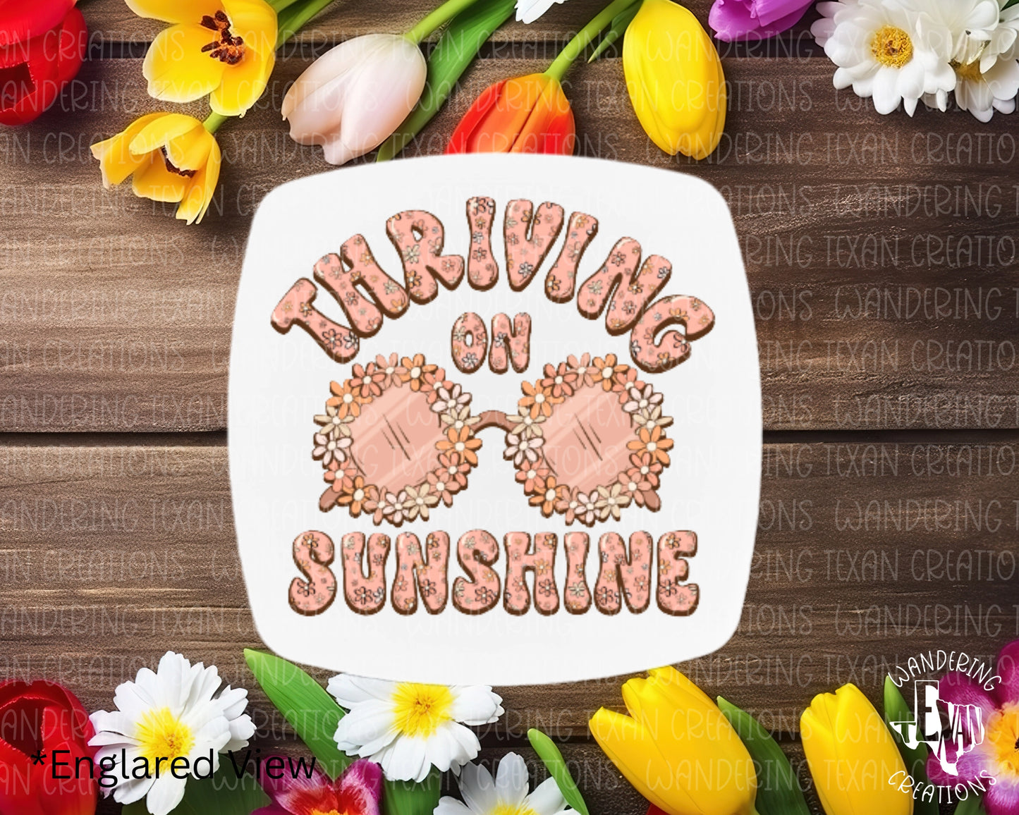 This magnet feature sunglasses bordered with beautiful flowers and the phrase "thriving on sunshine" in a fun, spring-inspired design.